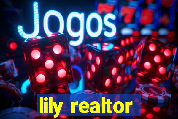 lily realtor